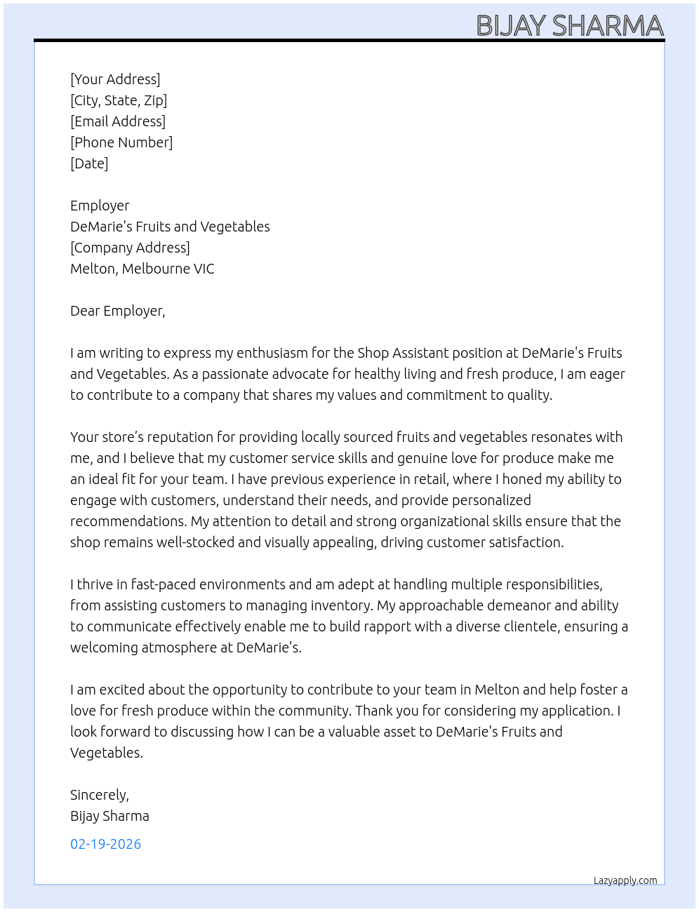 Shop assistant  At DeMarie's fruits and vegetables  Cover Letter