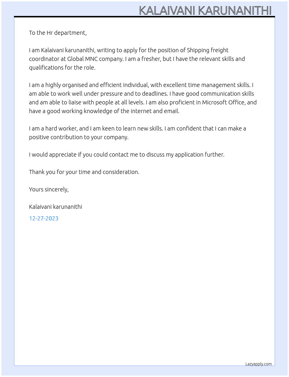 Shipping freight coordinator  At Global MNC company  Cover Letter
