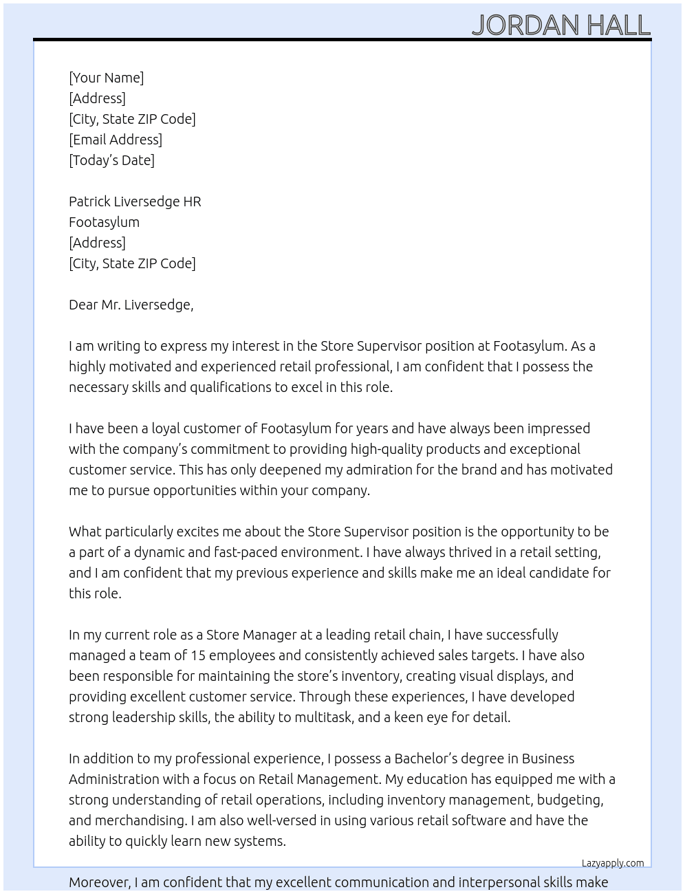 Store Supervisor At Footasylum Cover Letter