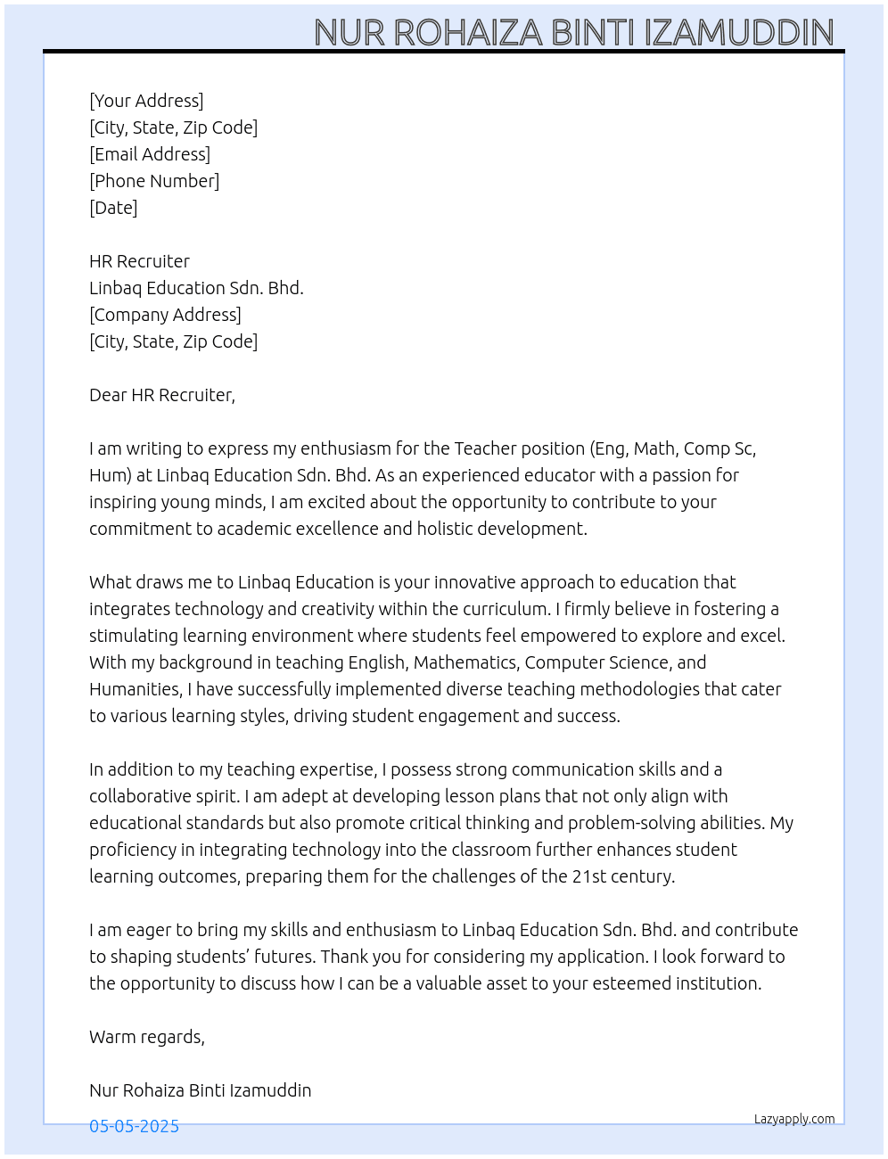Teacher (Eng, Math, Comp Sc, Hum) At Linbaq Education Sdn. Bhd Cover Letter