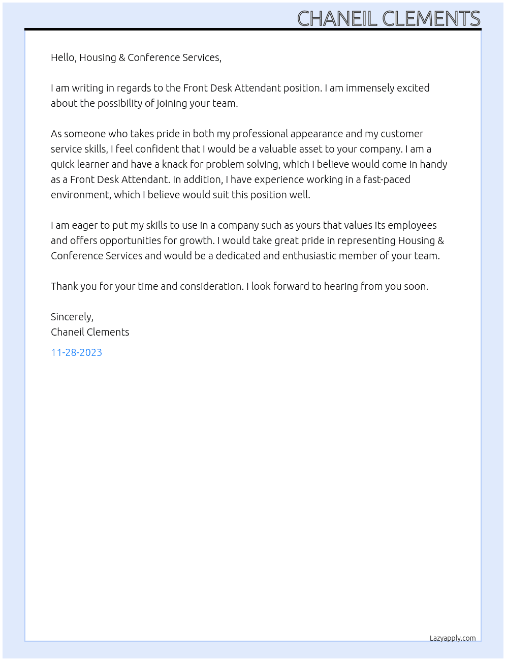 front desk attendant At housing & conference services Cover Letter