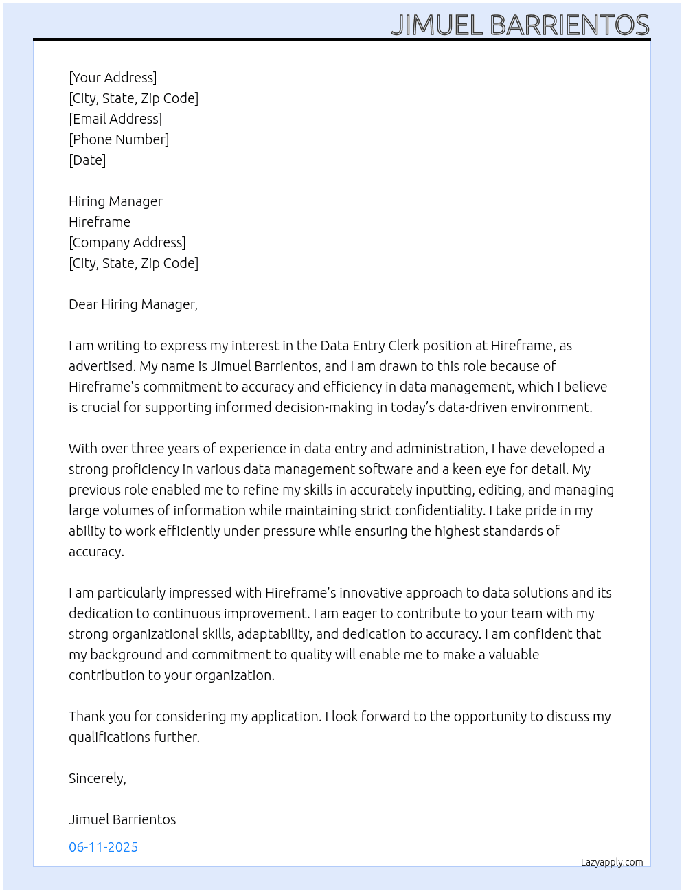 Data Entry Clerk  At Hireframe Cover Letter