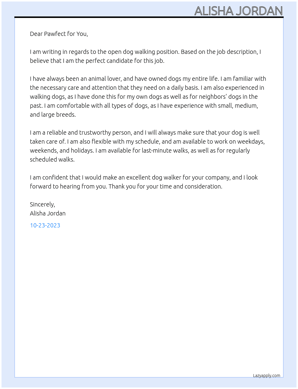Dog walking  At Pawfect for you Cover Letter