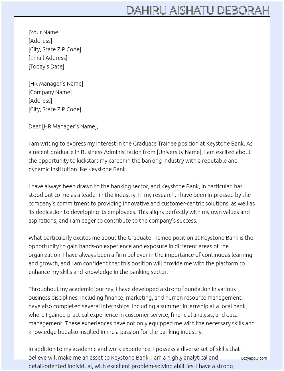 Graduate trainee At Key stone bank  Cover Letter
