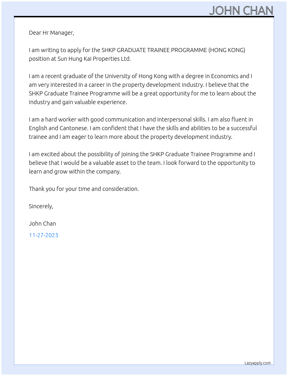 SHKP GRADUATE TRAINEE PROGRAMME (HONG KONG) At Sun Hung Kai Properties Ltd Cover Letter