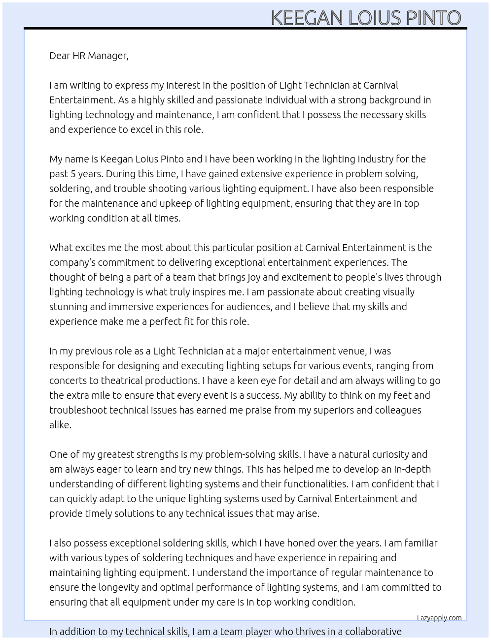 Light technician  At Carnival Entertainment  Cover Letter