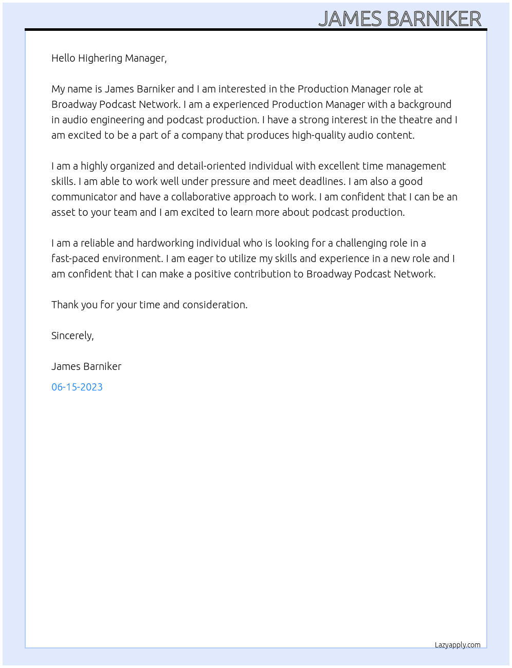 Production Manager  At Broadway Podcast Network  Cover Letter