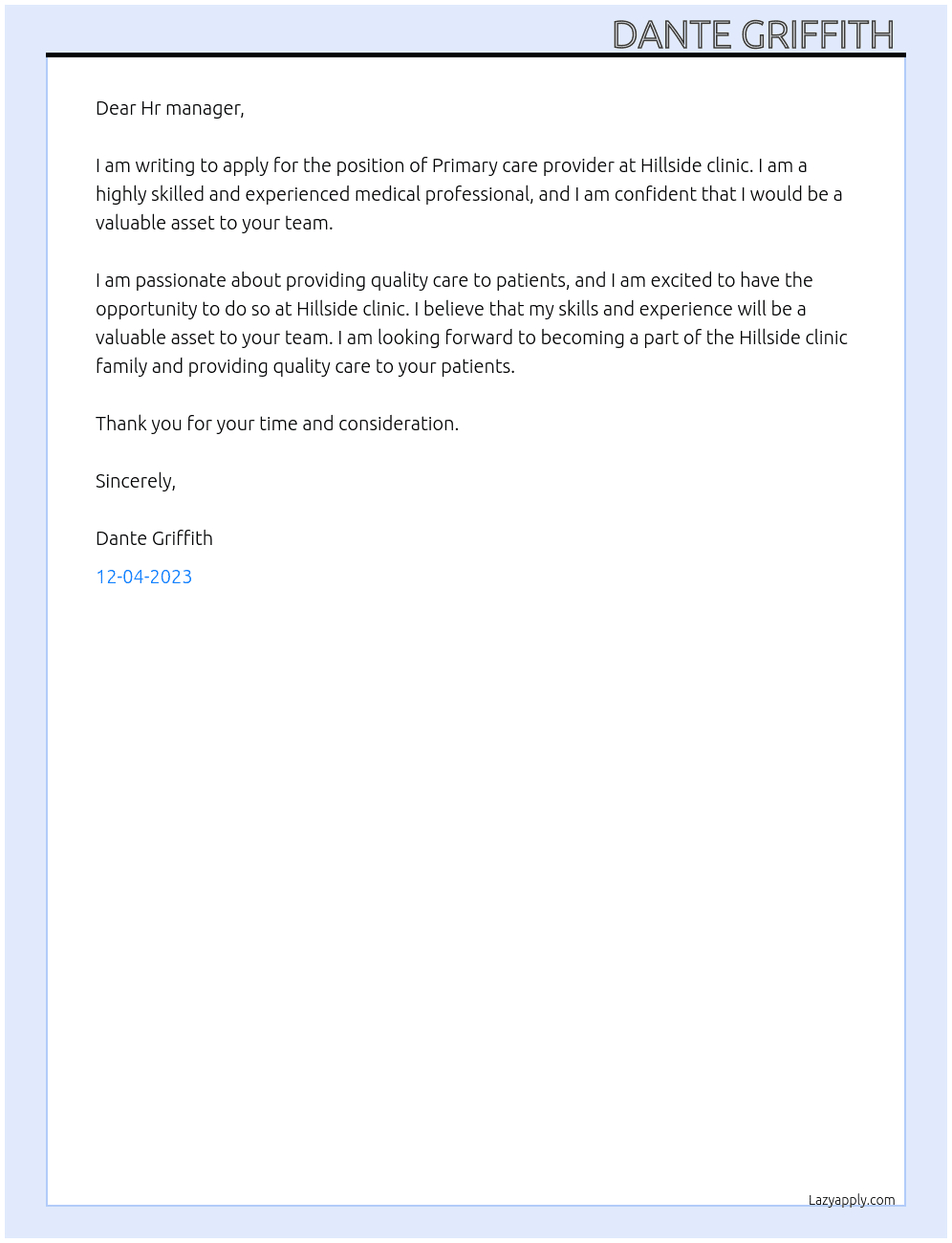 Primary  care provider At Hillside clinic  Cover Letter