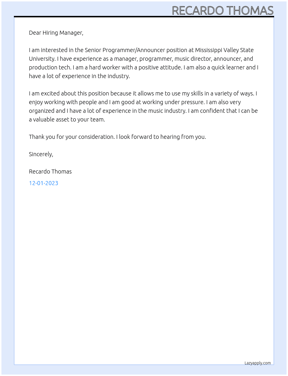 Senior Programmer/Announcer At Mississippi Valley State University Cover Letter