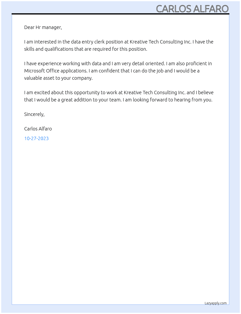 data entry clerk At Kreative Tech Consulting Inc. Cover Letter