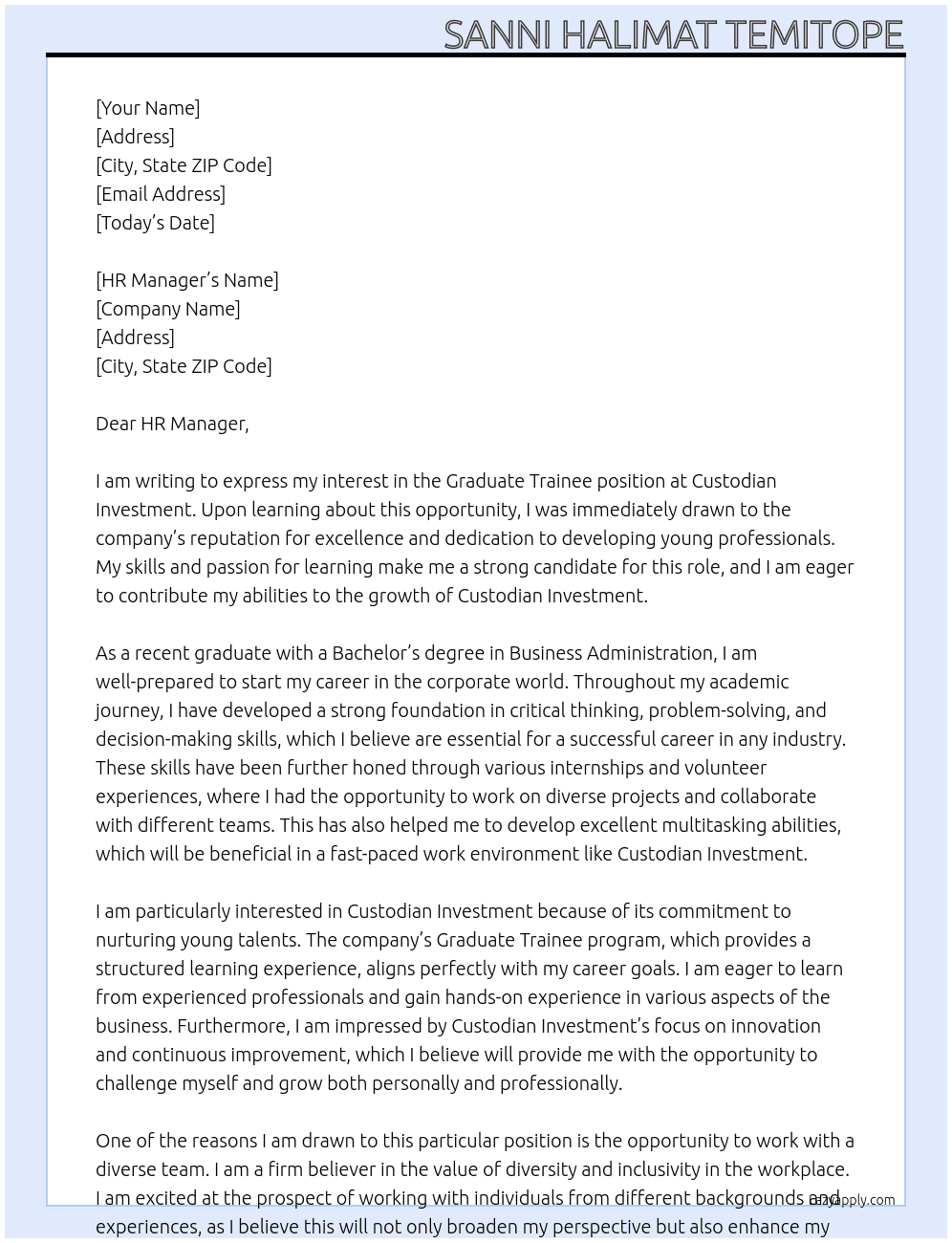 graduate trainee At custodian investment Cover Letter