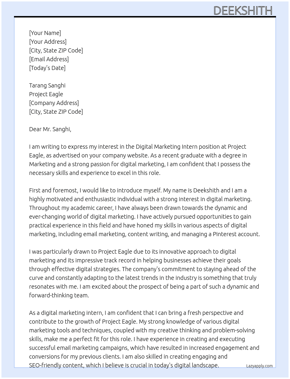 Digital marketing intern  At Project Eagle  Cover Letter