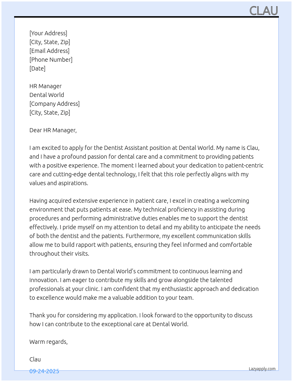 Dentist assist  At Dental World  Cover Letter