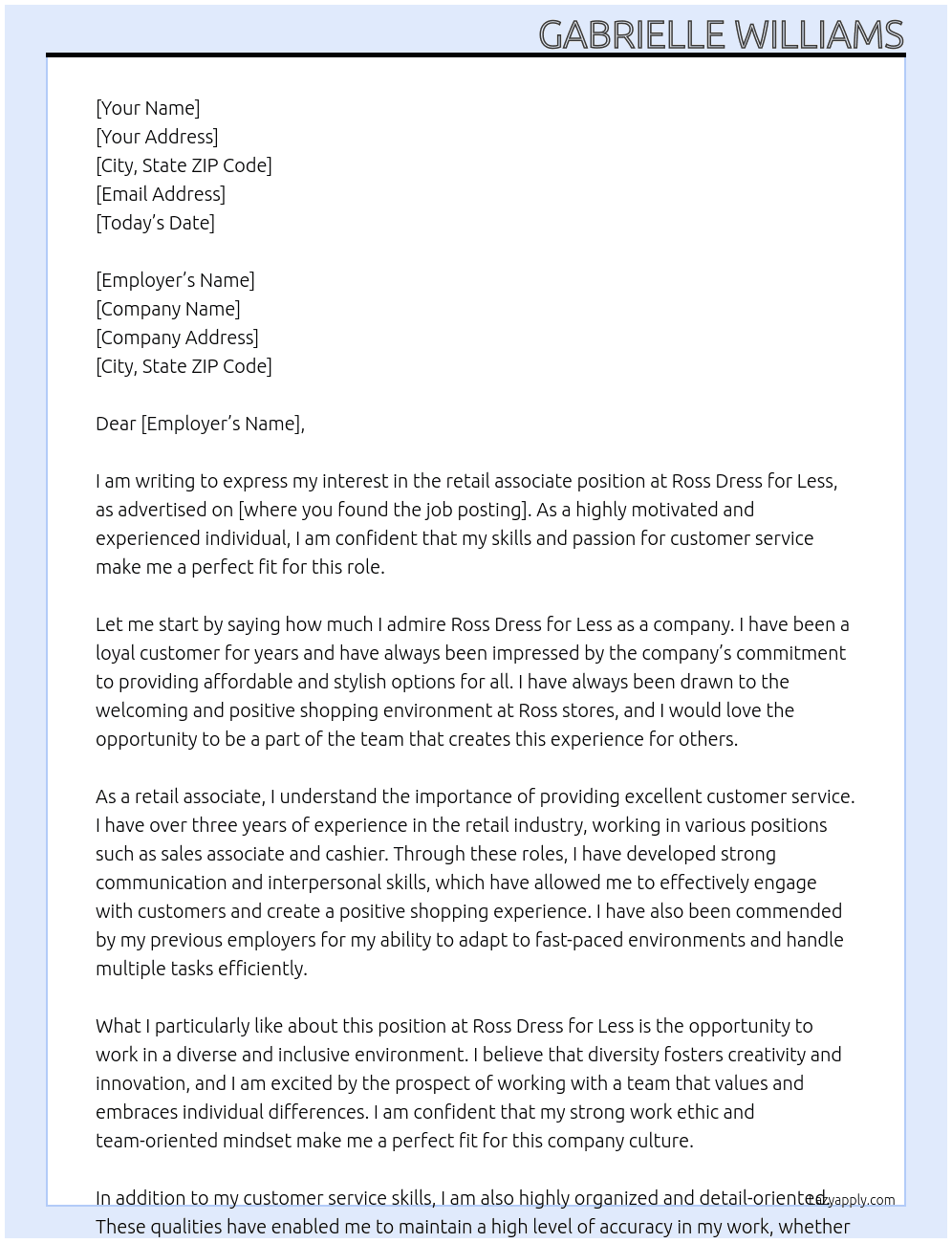 retail associate  At Ross Dress for Less  Cover Letter