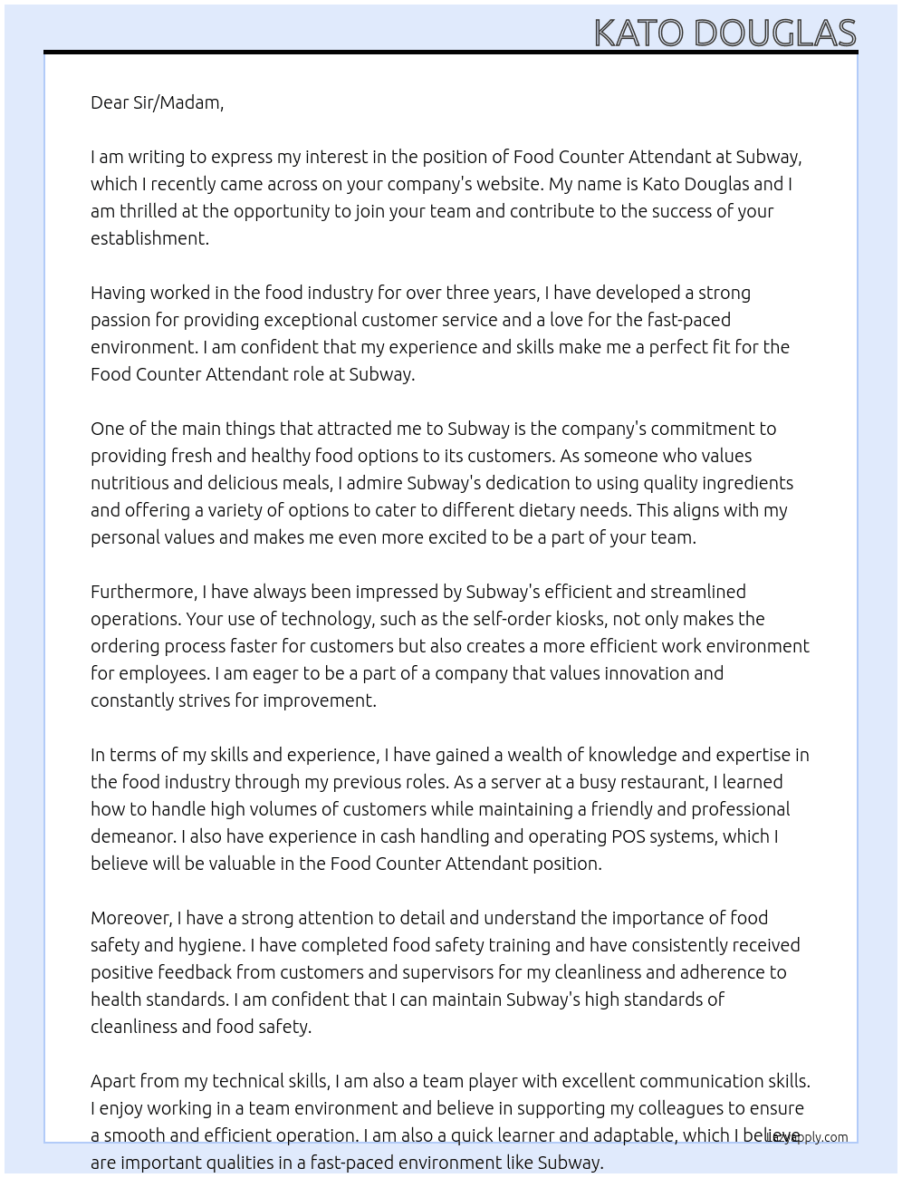 Food counter attendant At SUBWAY Cover Letter