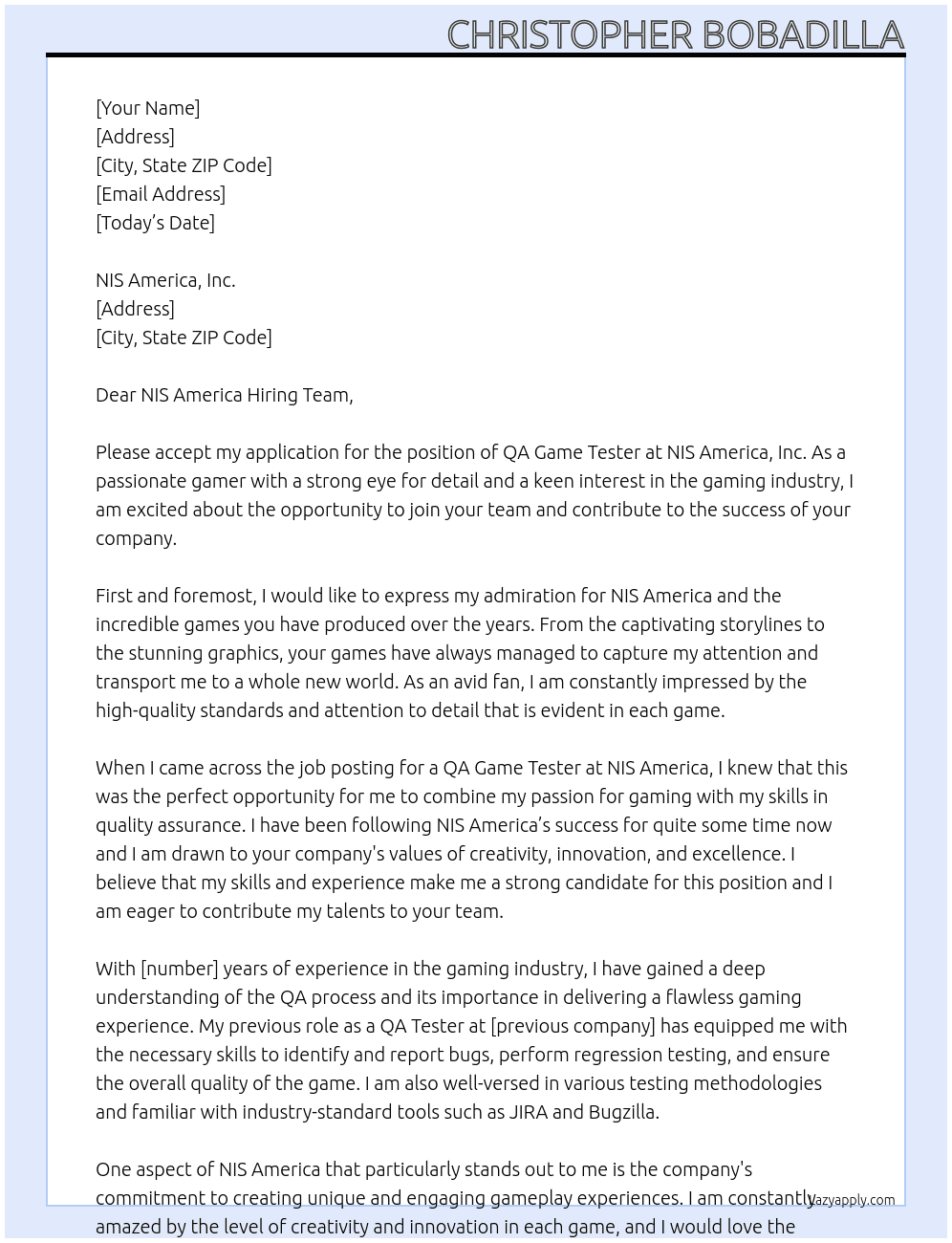 QA Game Tester  At NIS America, Inc. Cover Letter