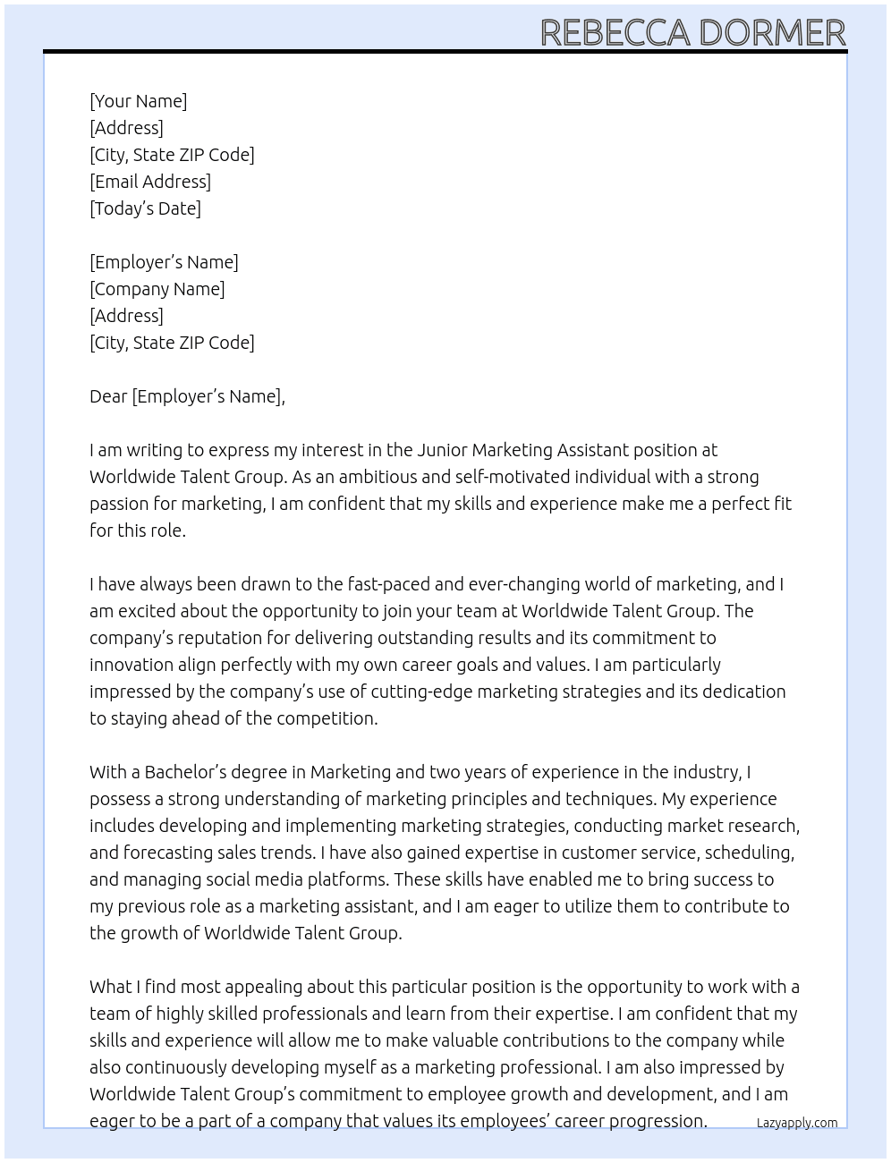 Junior marketing assistant  At Worldwide Talent Group Cover Letter