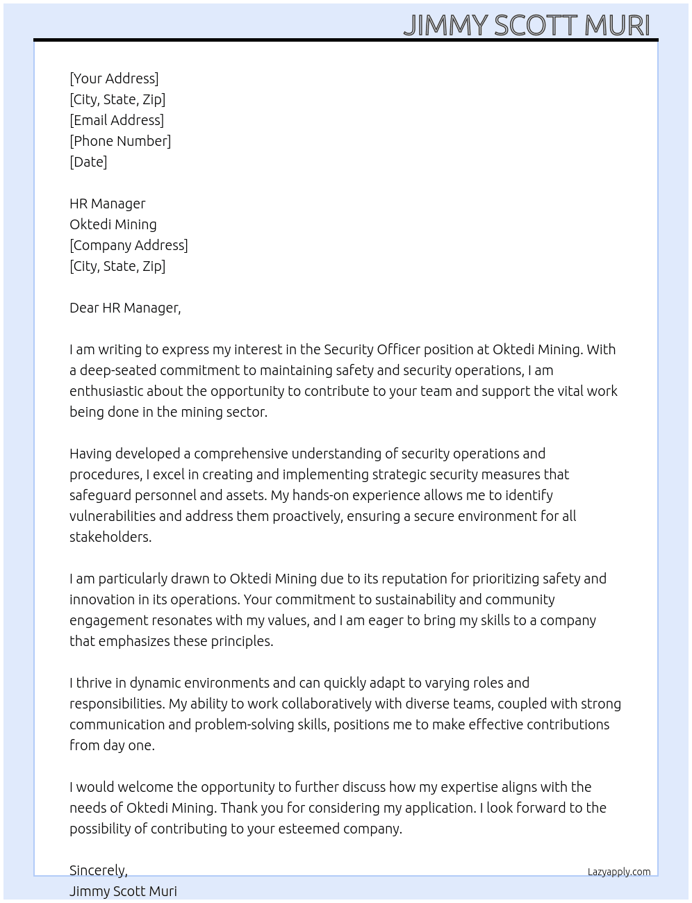 Security officer  At Oktedi Mining Cover Letter