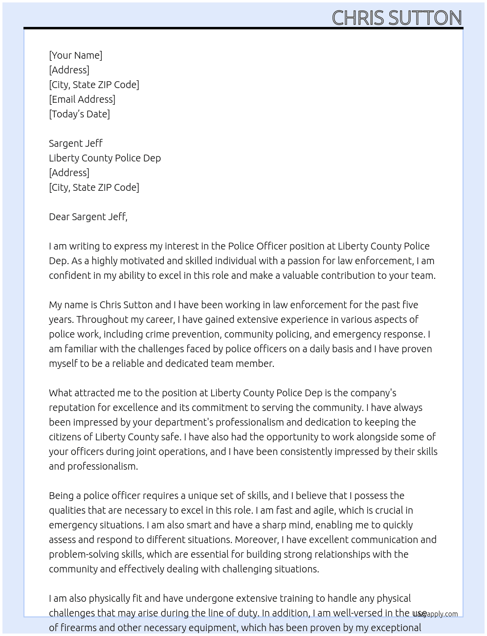 Police officer  At Liberty County Police Dep Cover Letter
