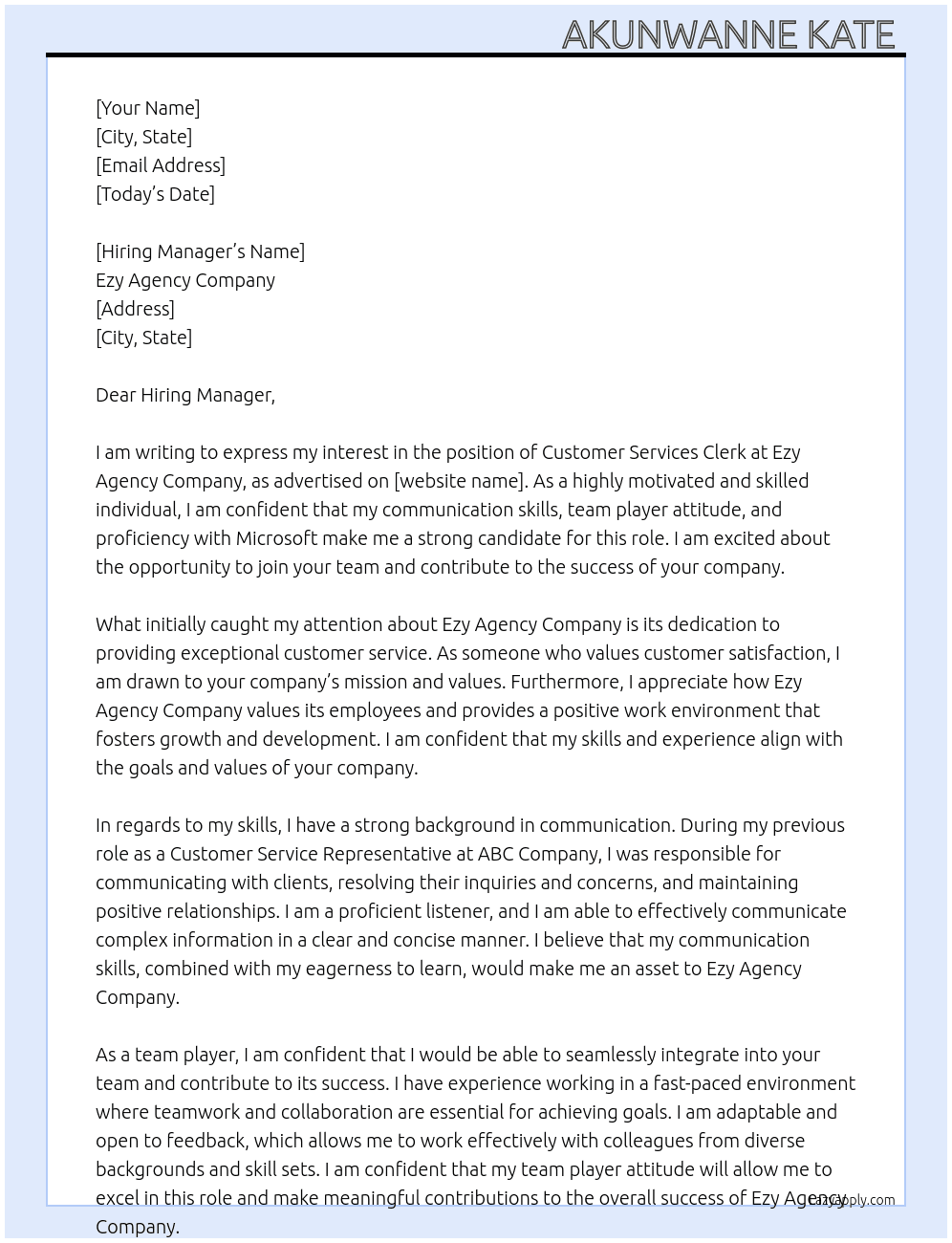 Customer services clerk  At Ezy Agency company  Cover Letter