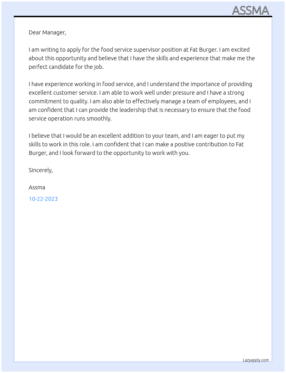 Food service supervisor  At Fat burger  Cover Letter
