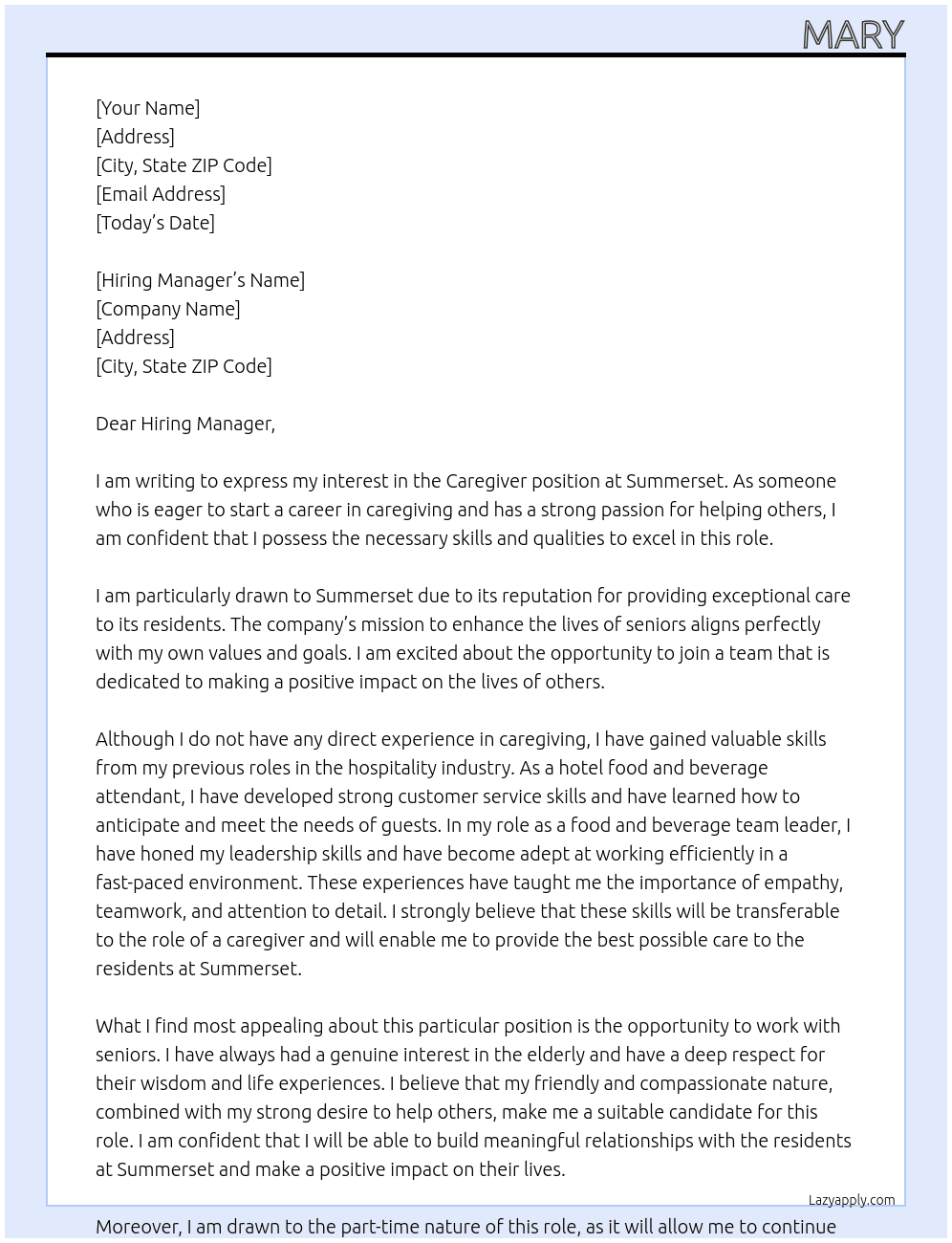 Caregiver (entry role) (no experience) (no education background) At Summerset Cover Letter