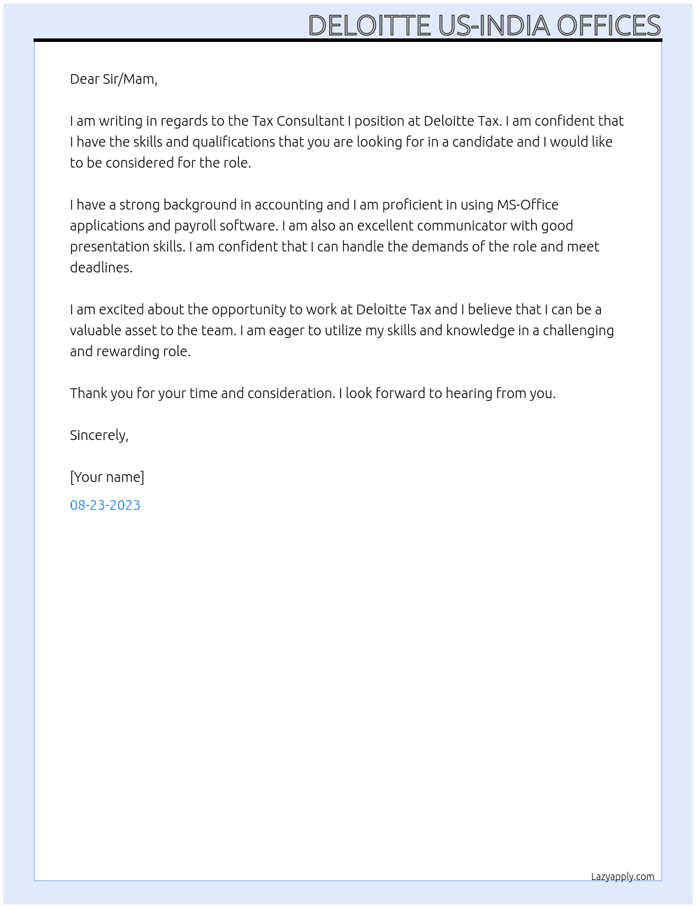 Tax Consultant I- Deloitte Tax At Deloitte US-India Offices Cover Letter