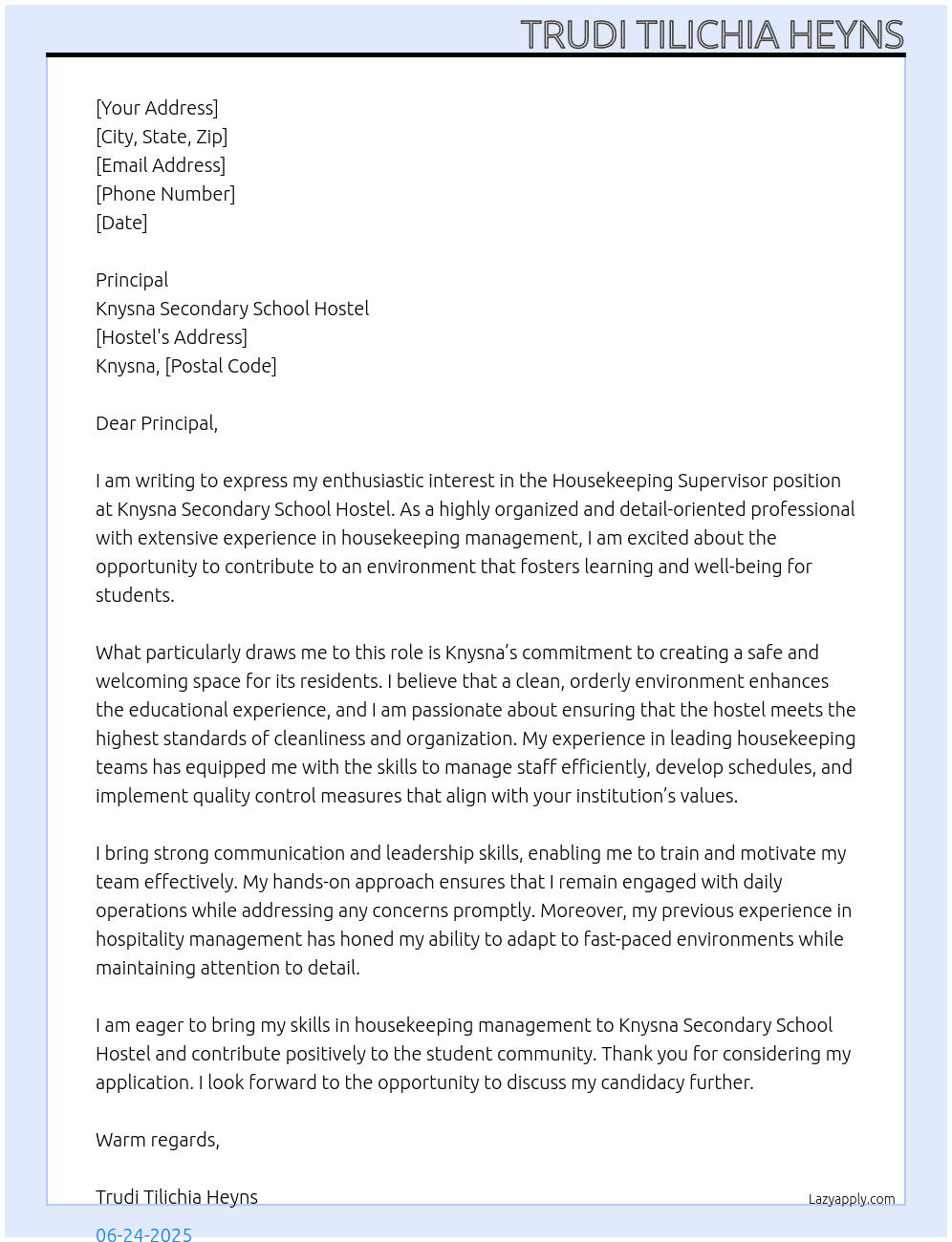 Housekeeping Supervisor At Knysna secondary school hostel Cover Letter