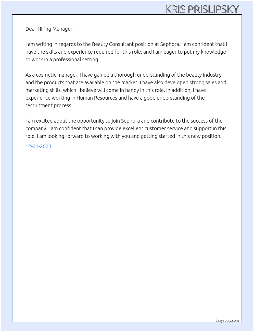 Beauty consultant  At Sephora  Cover Letter