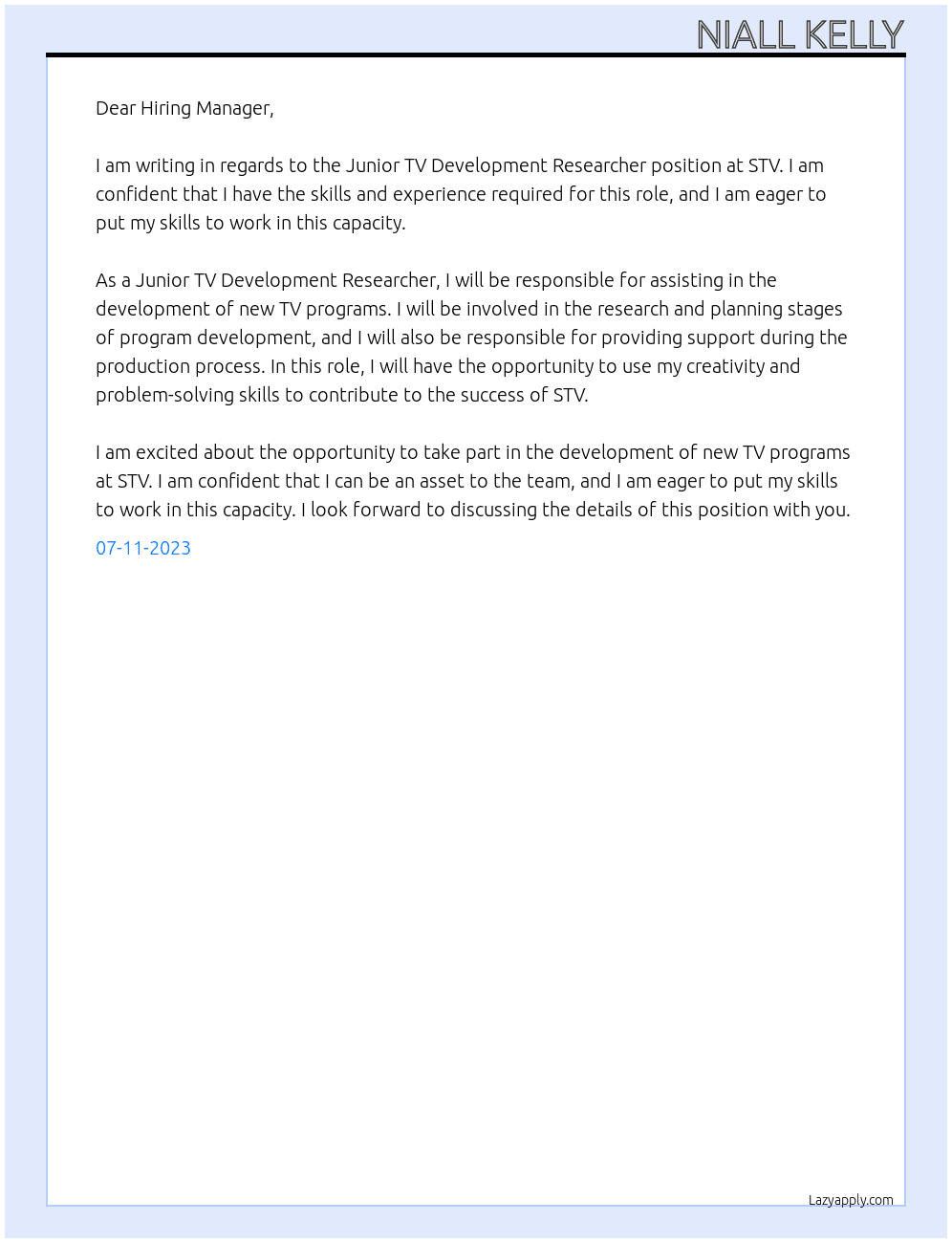 Junior TV development researcher At STV Cover Letter
