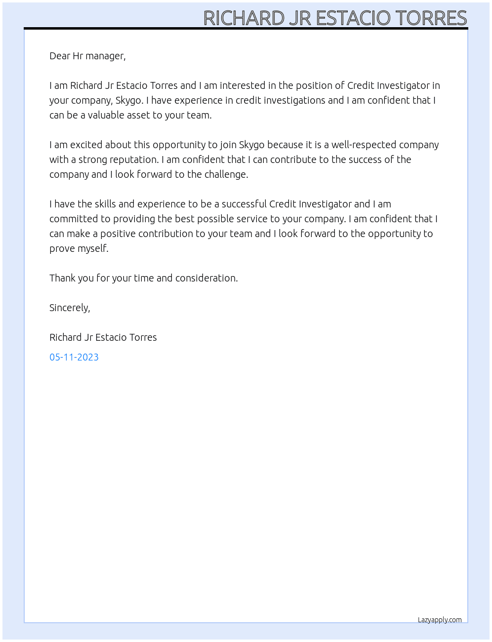 Credit investigator At Skygo Cover Letter