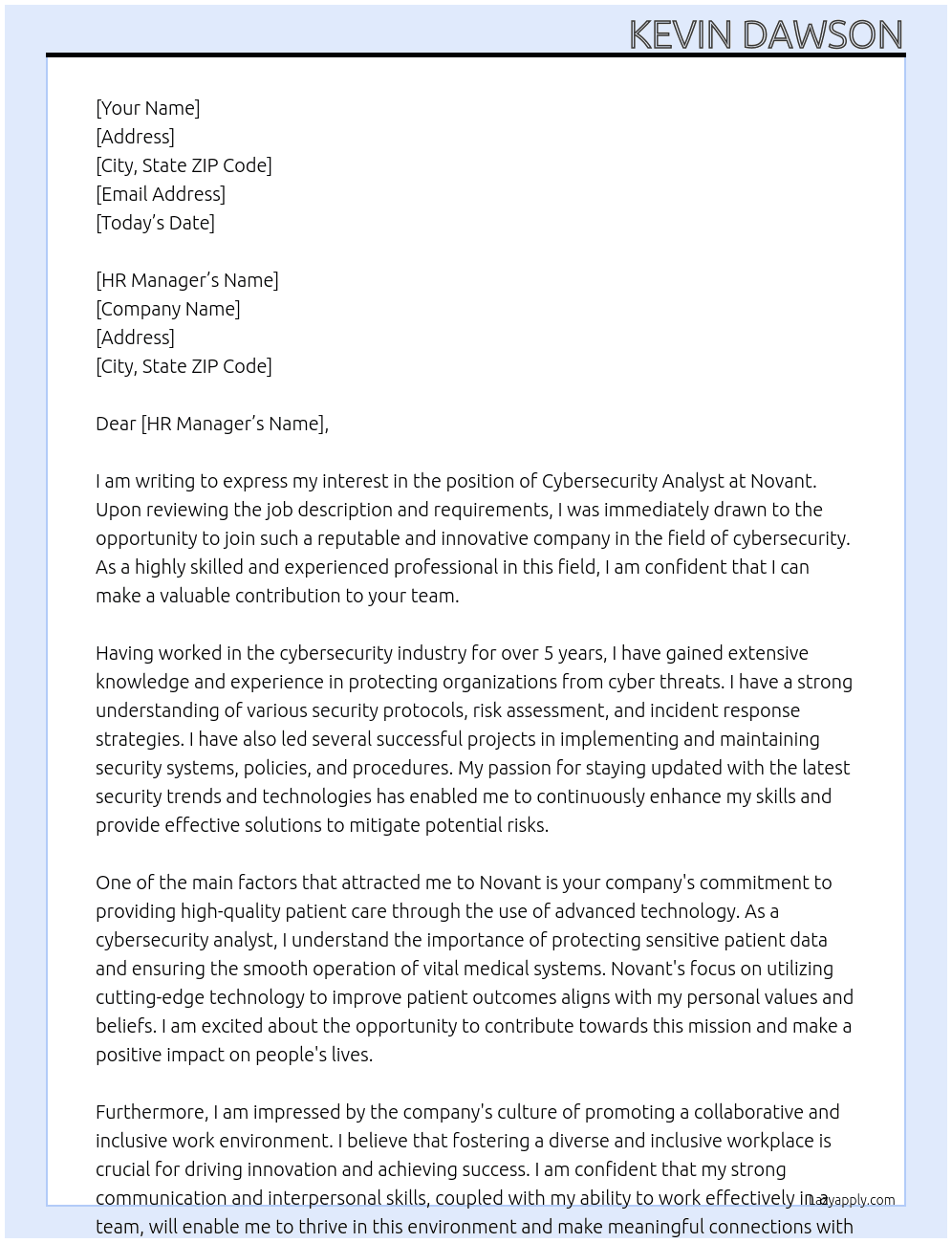cybersecurity analyst At Novant Cover Letter