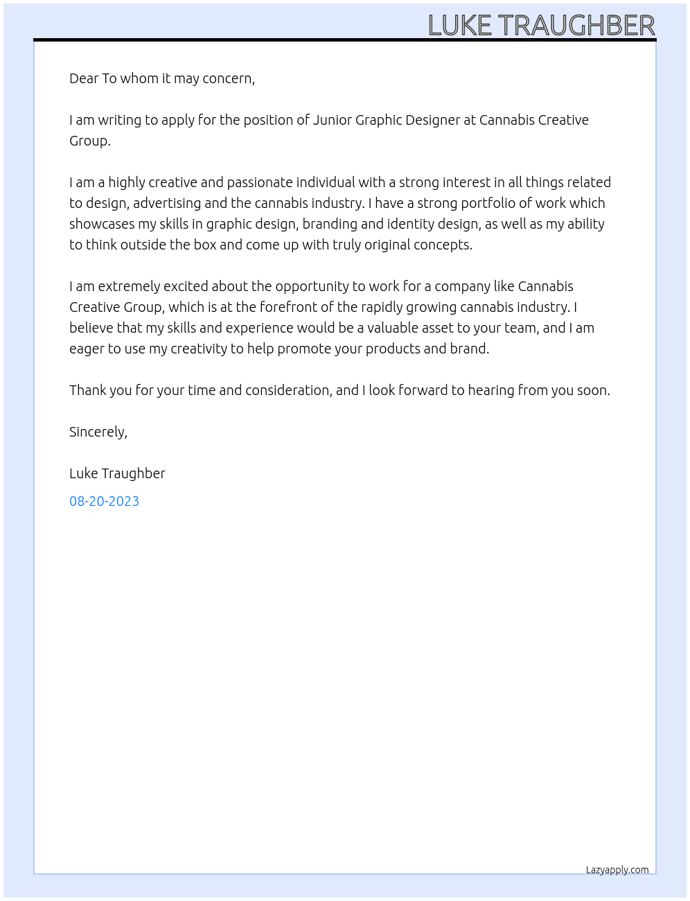 Junior Graphic Designer At  Cannabis Creative Group Cover Letter