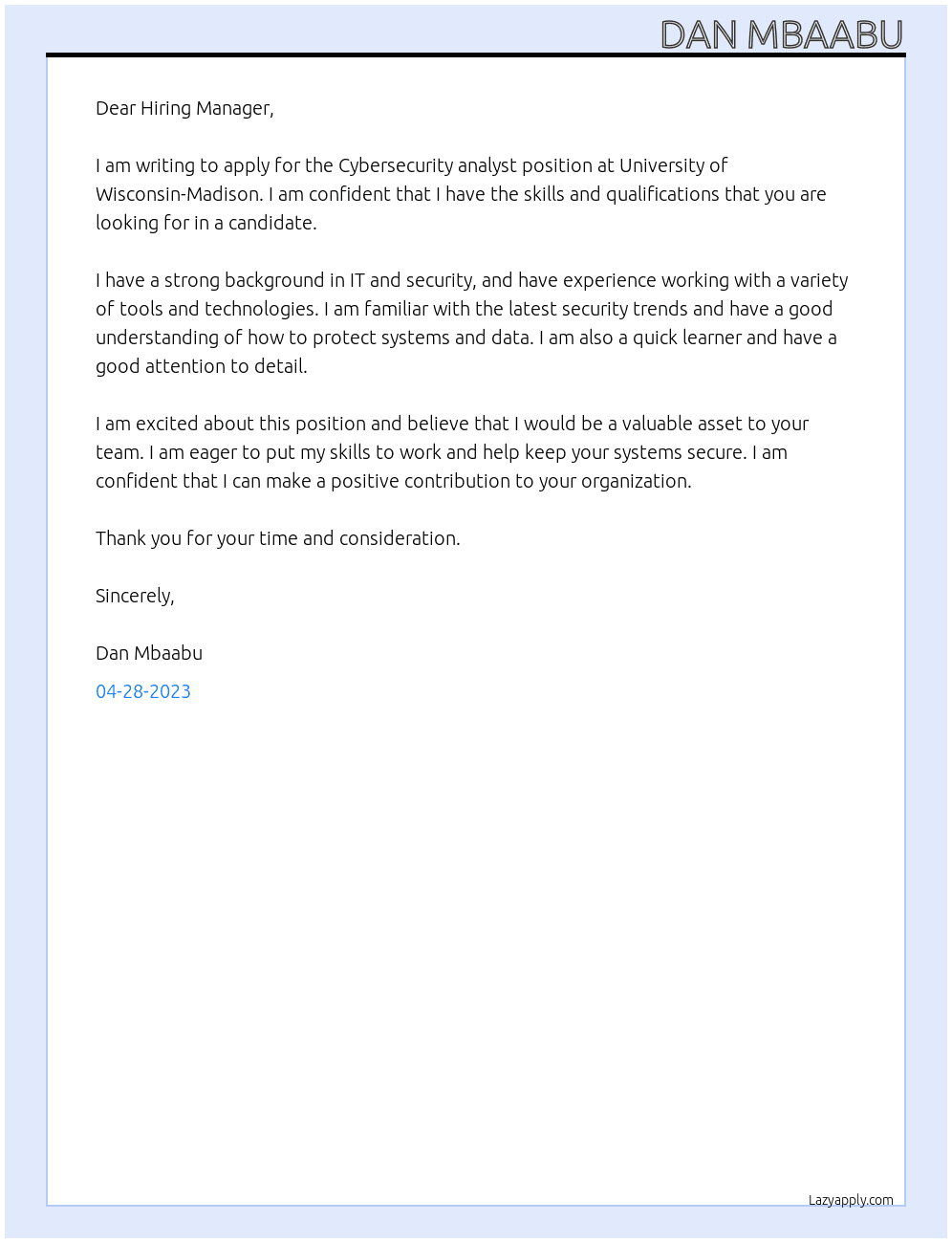 Cybersecurity analyst At University of Wisconsin-Madison  Cover Letter