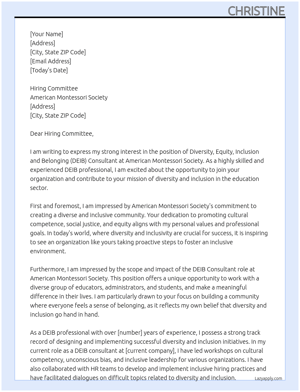 Diversity, Equity, Inclusion and Belonging (DEIB) Consultant At American Montessori Society Cover Letter