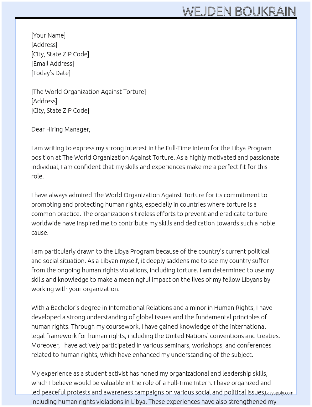  Full time intern for the Libya program At The World Organization Against Torture Cover Letter