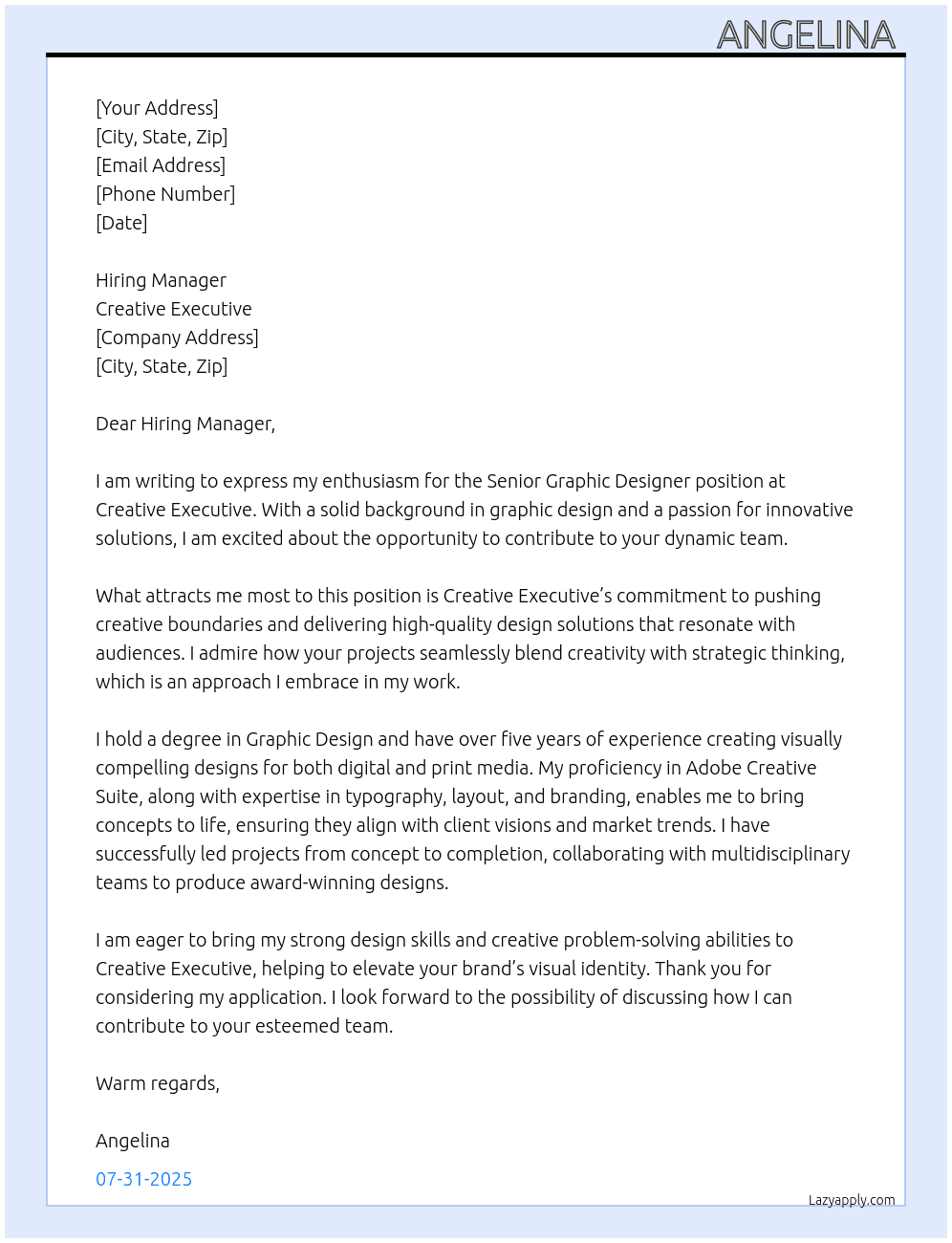 senior graphic designer  At creative executive  Cover Letter