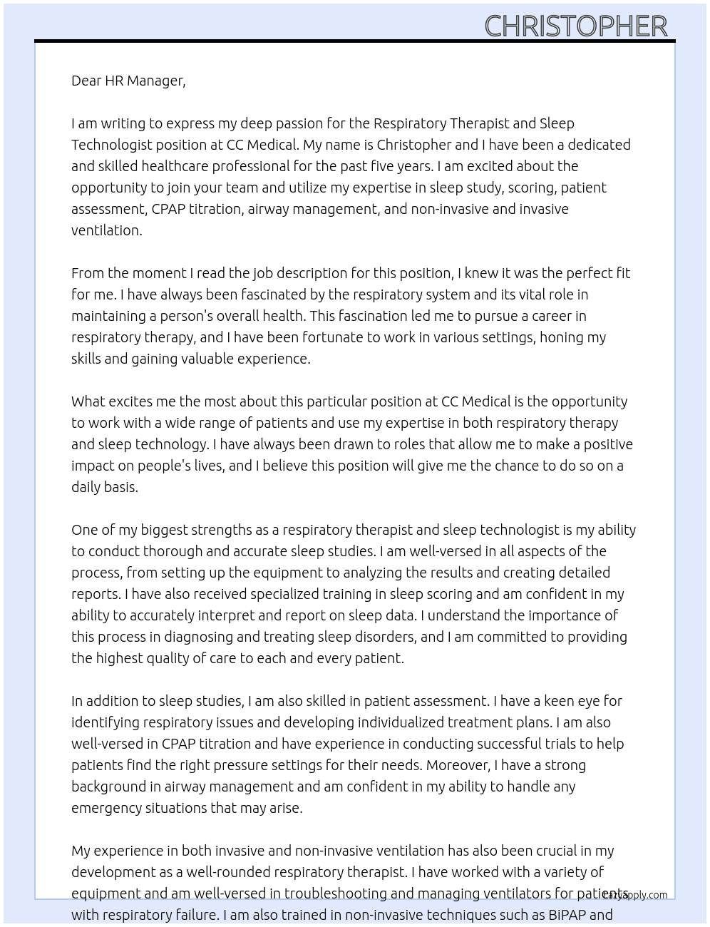 Respiratory therapist and sleep techinan  At Cc medical  Cover Letter