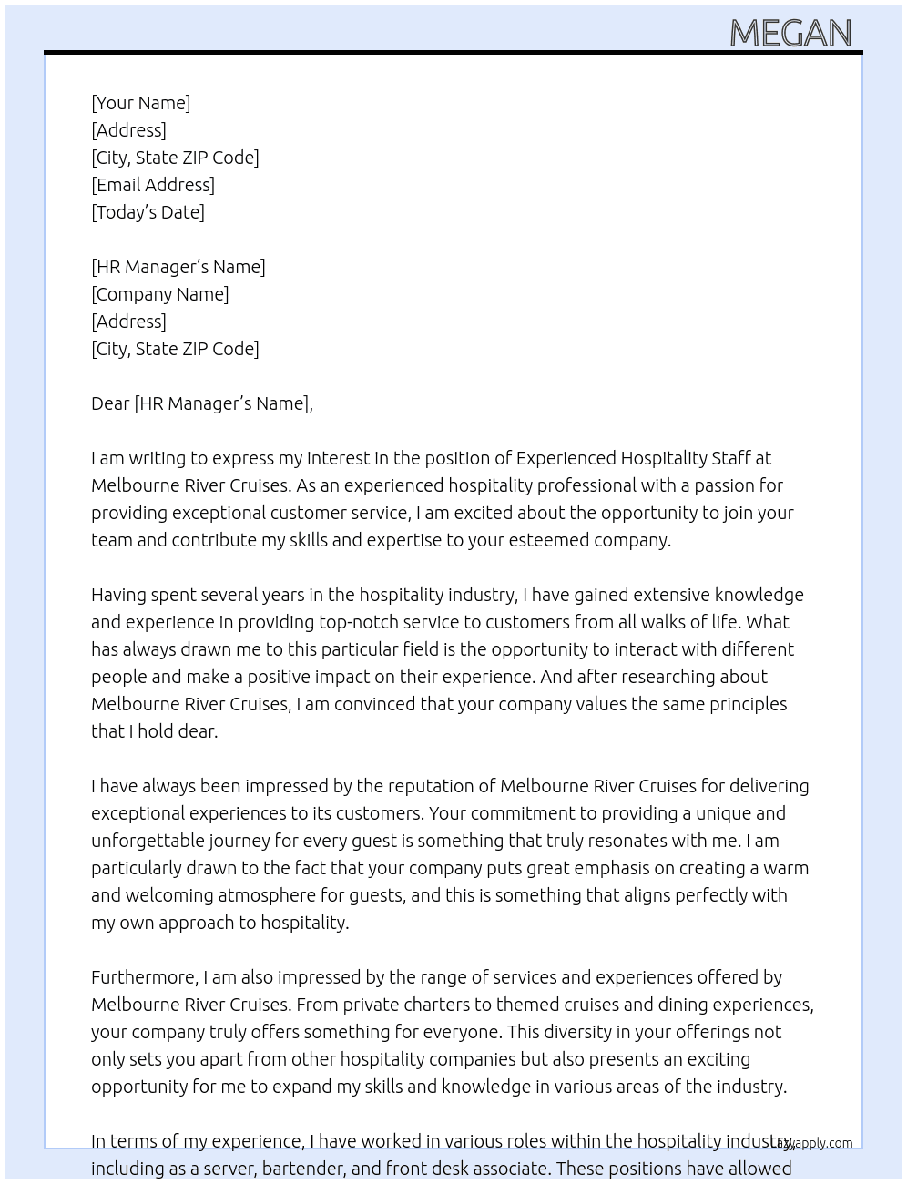 Experienced hospitality staff  At Melbourne River Cruises Cover Letter