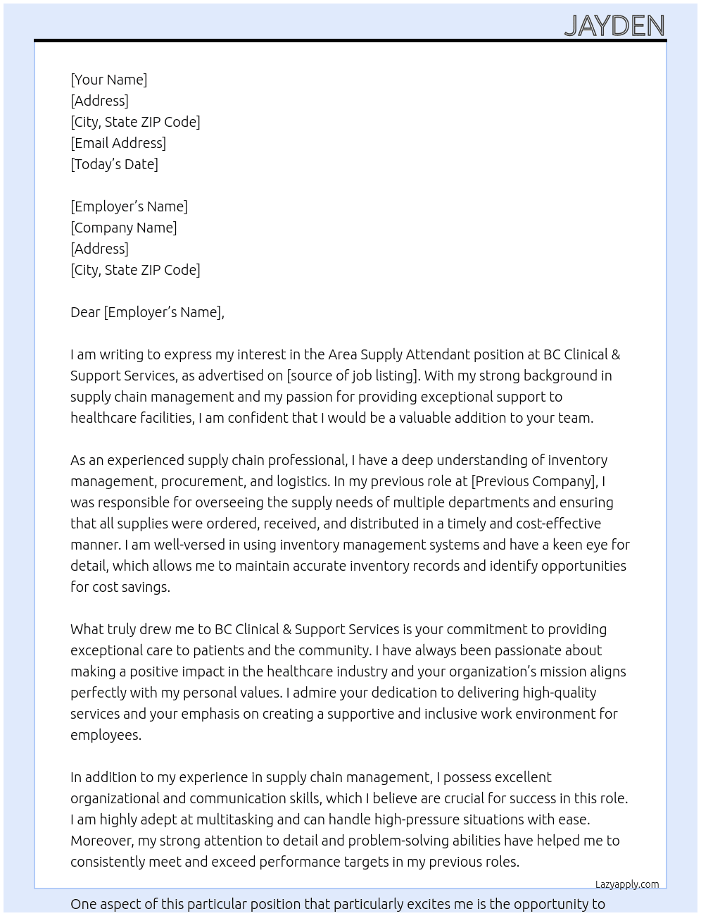  Area Supply Attendant  At BC Clinical & Support Services Cover Letter