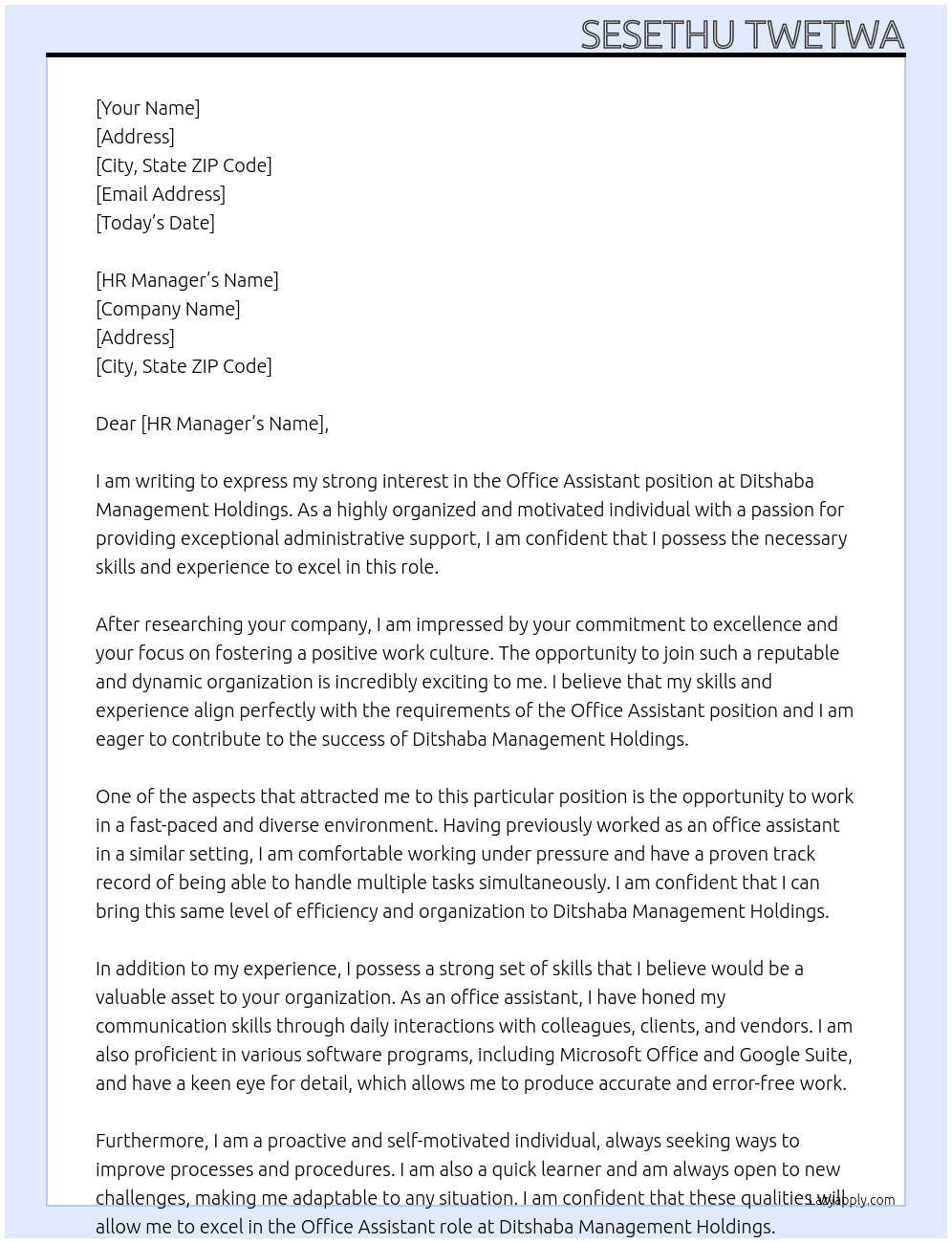 Office assistant  At Ditshaba management holdings  Cover Letter