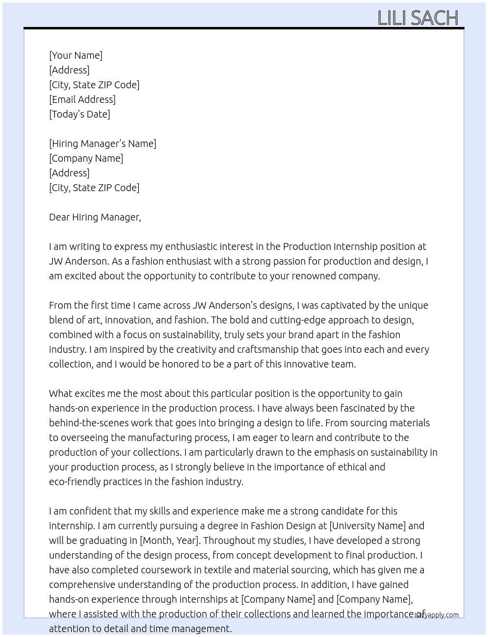 production internship  At JW Anderson Cover Letter