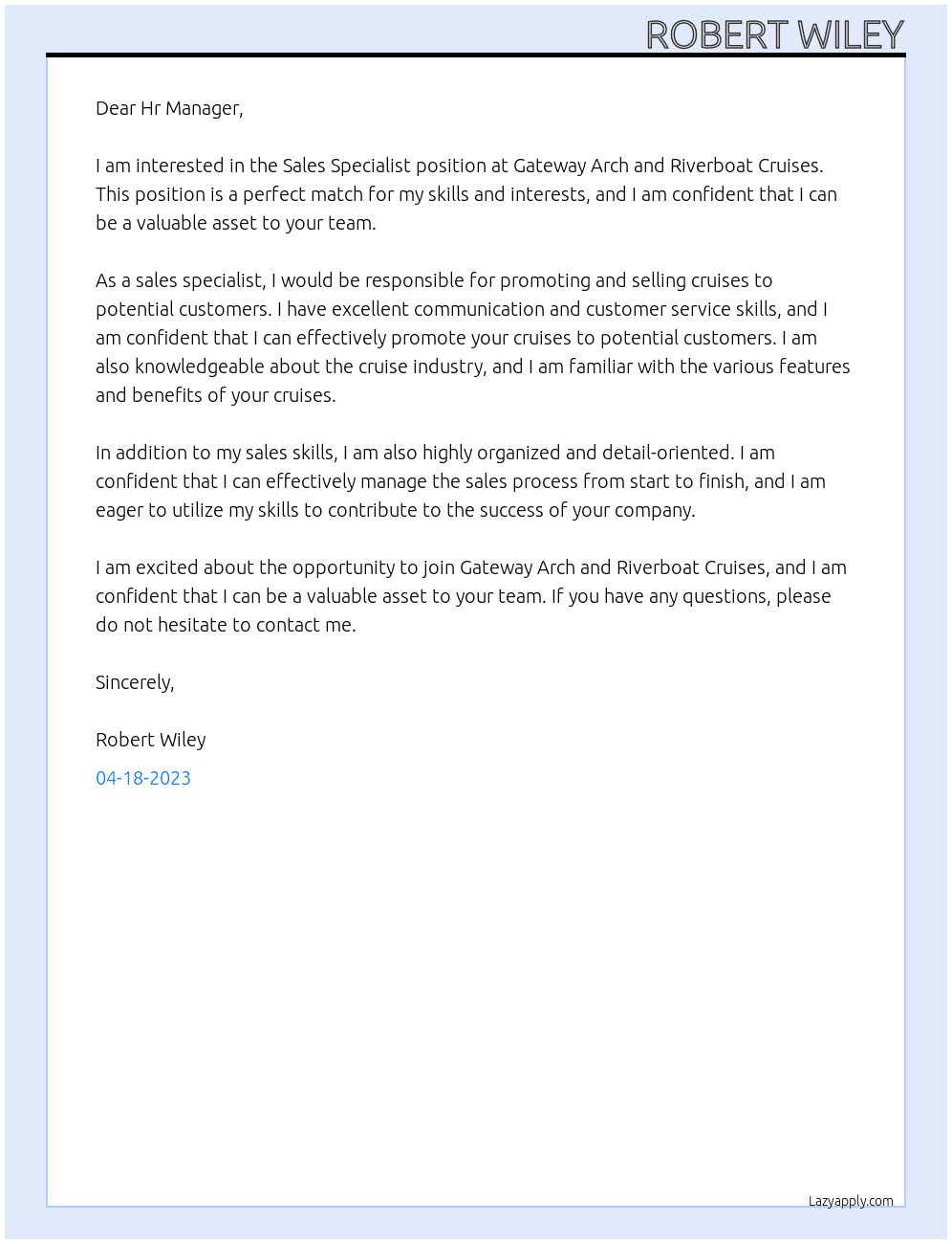 Sales Specialist At Gateway Arch and Riverboat Cruises Cover Letter
