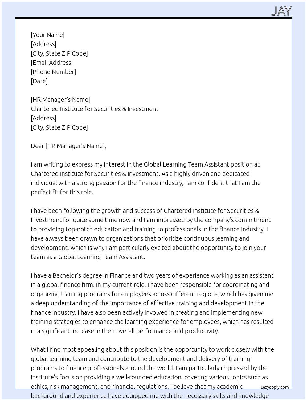 Global learning team assistant At chartered institute for securities & investment Cover Letter