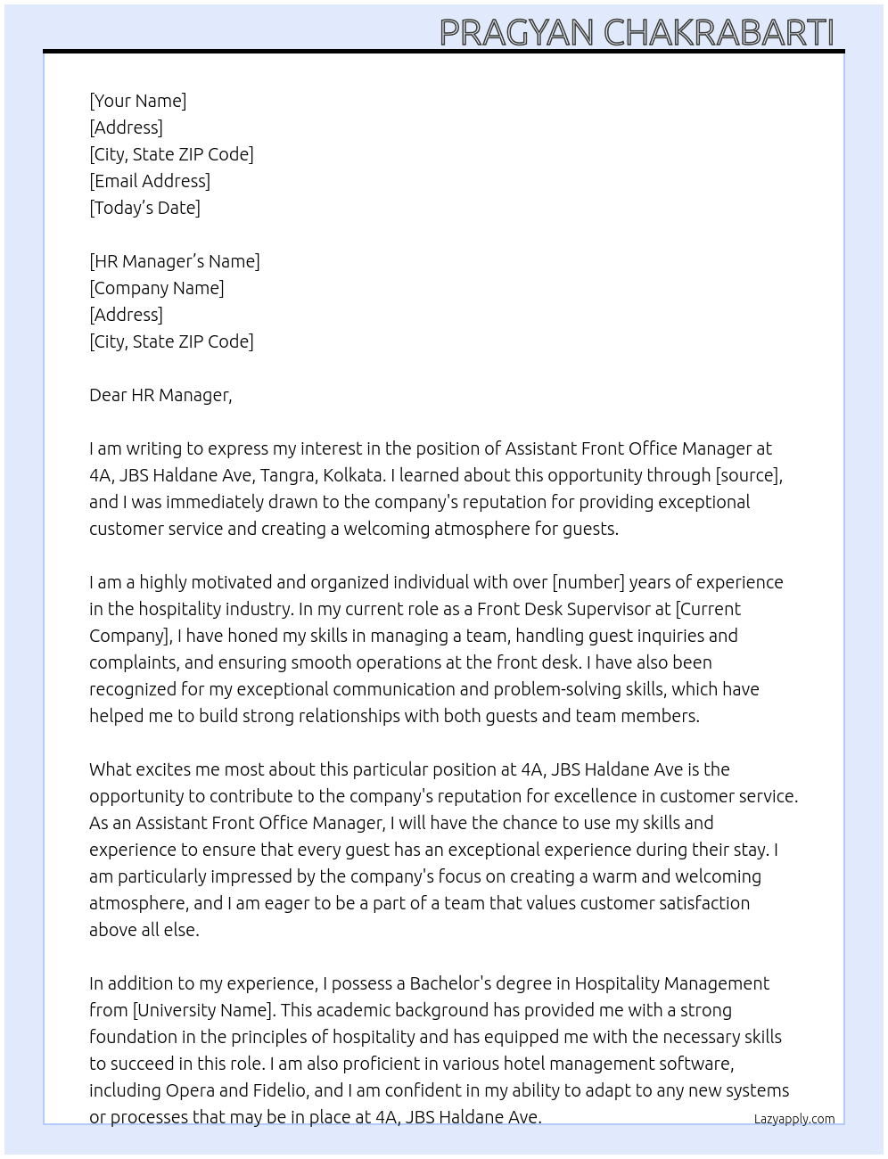Assistant front office manager  At 4A, JBS Haldane Ave, Tangra, Kolkata, West Bengal 700105 Cover Letter