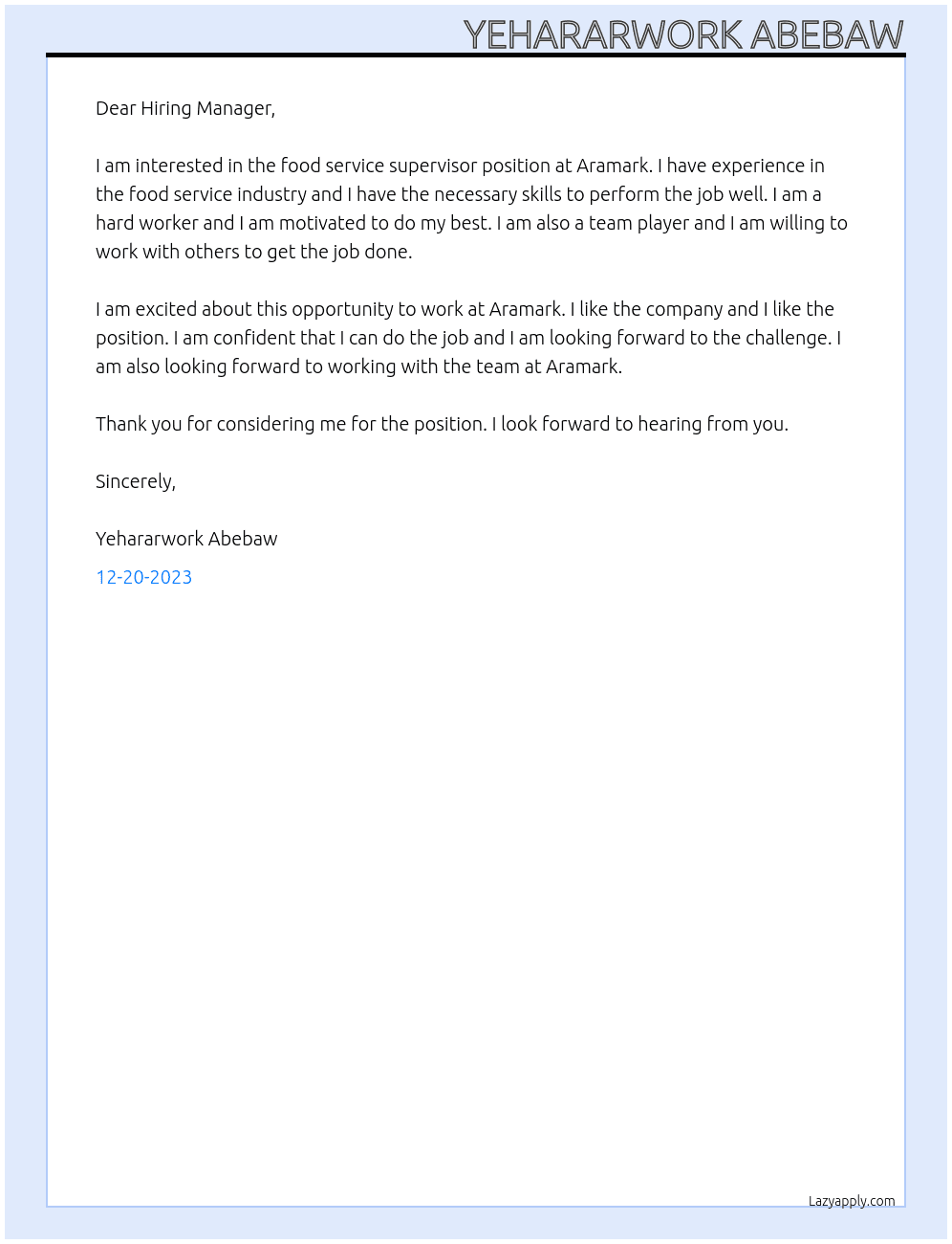Food Service Supervisor At Aramark Cover Letter