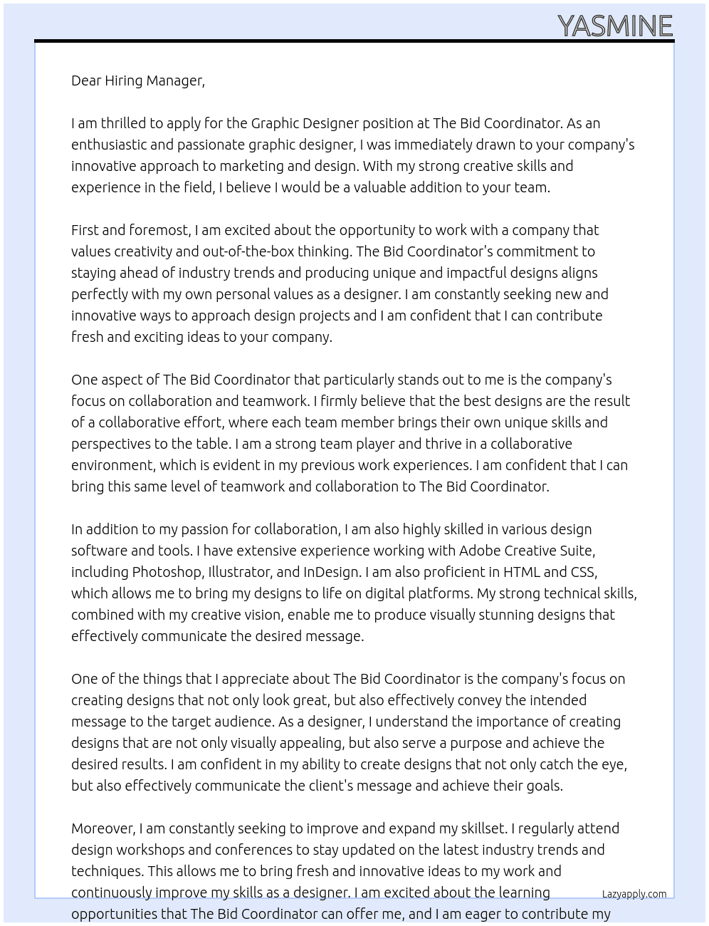 graphic Designer At The Bid Coordinator Cover Letter