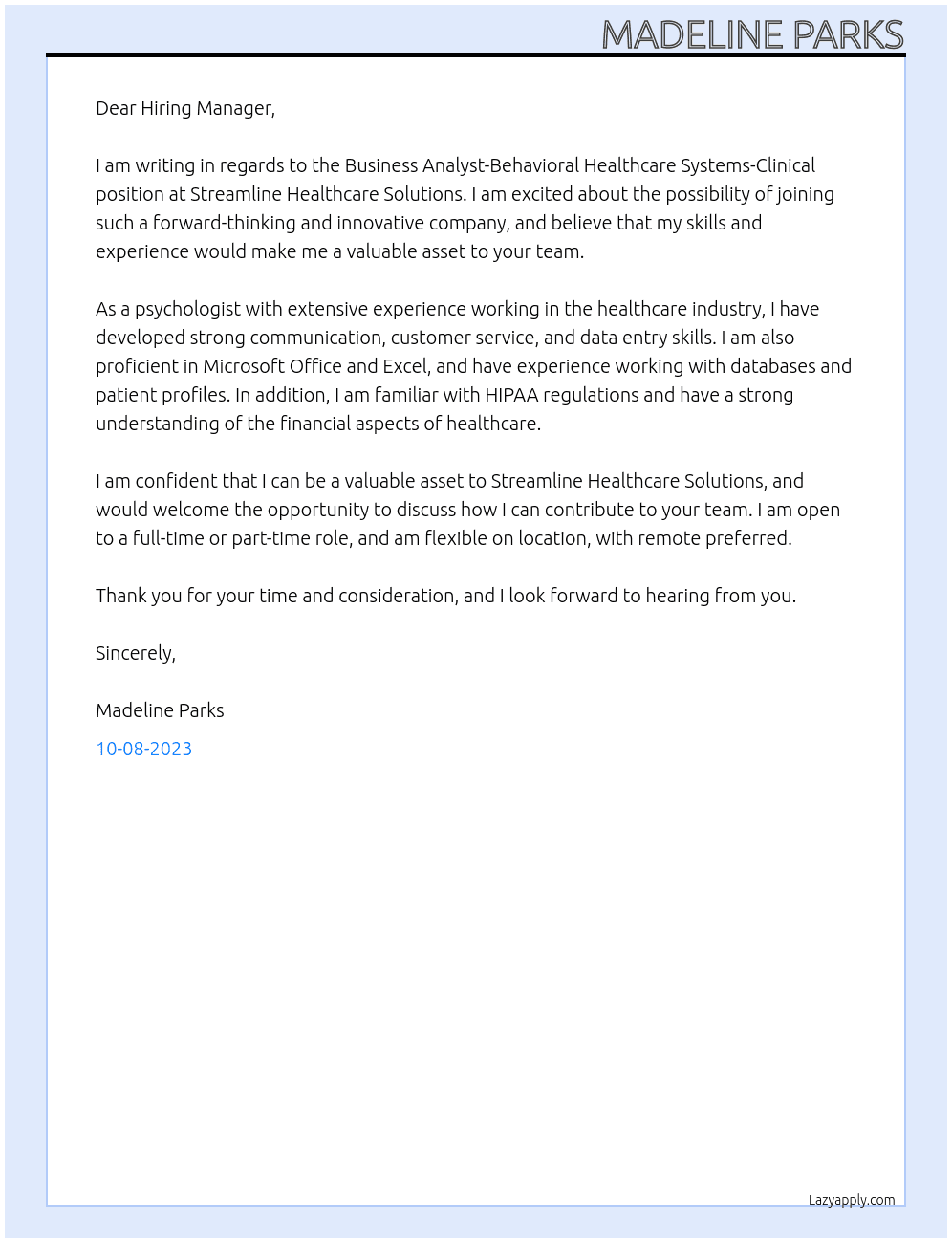 Business Analyst-Behavioral Healthcare Systems-Clinical At Streamline Healthcare Solutions Cover Letter