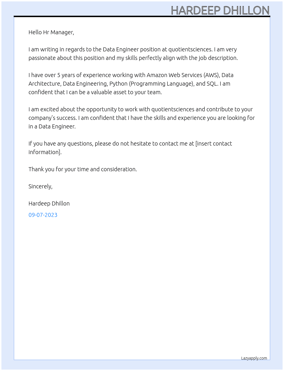 Data Engineer At quotientsciences Cover Letter
