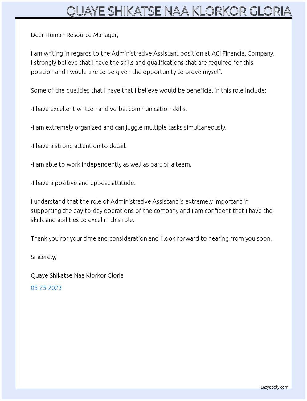 Administrative assistant  At ACI financial company  Cover Letter